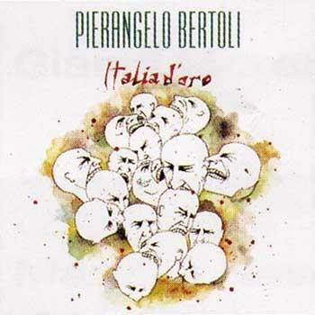 Italia D'Oro - CD Audio di Pierangelo Bertoli