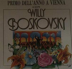 Primo Dell'Anno Con Willy Boskovsky - CD Audio di Willi Boskovsky