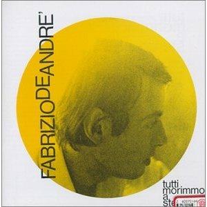 Tutti morimmo a stento - CD Audio di Fabrizio De André