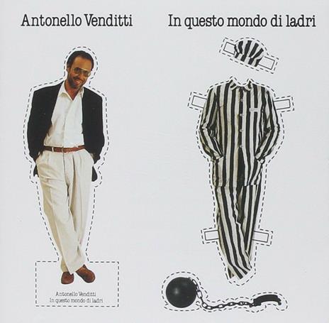 In questo mondo di ladri - CD Audio di Antonello Venditti