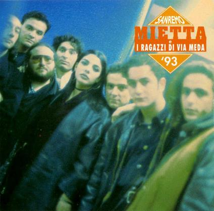 I Ragazzi di Via Meda - CD Audio di Mietta
