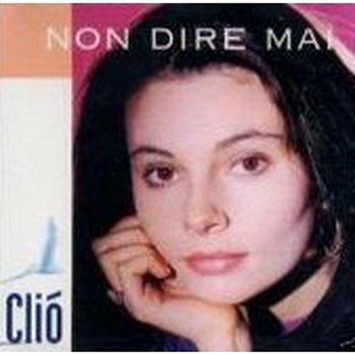 Non Dire Mai - CD Audio di Leslie Clio