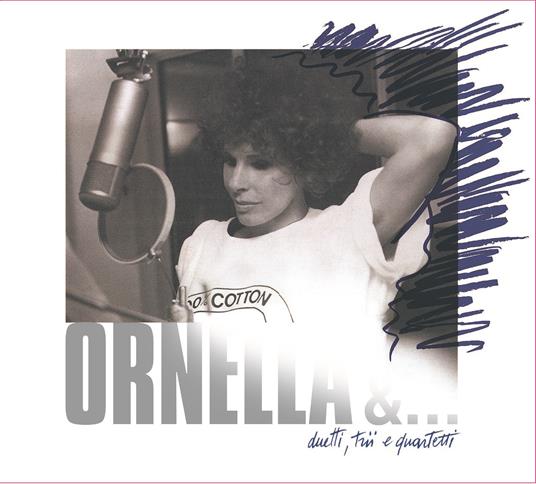 Ornella &... duetti, trii e quartetti - CD Audio di Ornella Vanoni