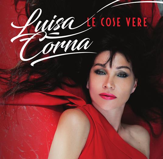 Le cose vere - CD Audio di Luisa Corna