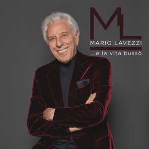 Vinile E la vita bussò ( + Libro Fotografico) Mario Lavezzi