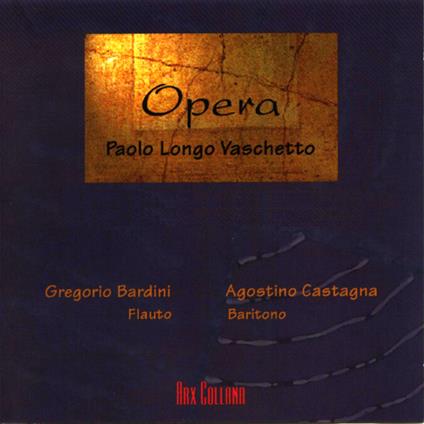 Longo Vaschetto Paolo - Opera - CD Audio