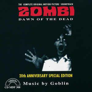 Zombi - Dawn Of The Dead (The Complete Original Motion Picture Soundtrack) - CD Audio di Goblin