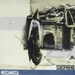 Schizophreniq - CD Audio di Mucca Macca