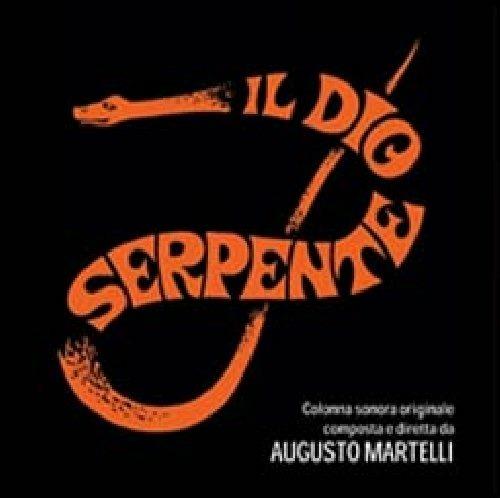 Il Dio Serpente (Colonna sonora) - CD Audio di Augusto Martelli