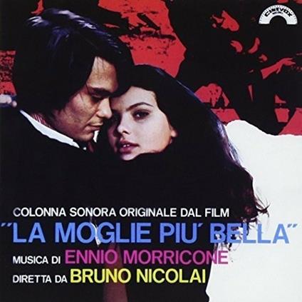 La moglie più bella (Colonna sonora) - CD Audio di Ennio Morricone