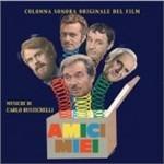 Amici Miei (Colonna sonora) - CD Audio di Carlo Rustichelli