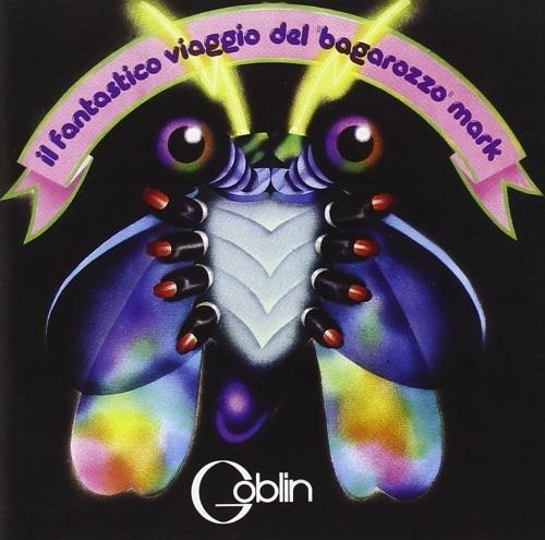 Il fantastico viaggio del bagarozzo - CD Audio di Goblin