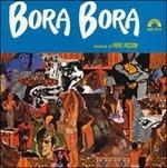 Bora Bora (Colonna sonora) - CD Audio di Piero Piccioni