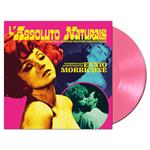 L'assoluto naturale (Colonna Sonora) (Limited Edition Pink Coloured Vinyl)