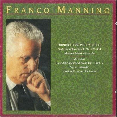 Quindici pezzi per l'Adelchi op 420 > 434 - CD Audio di Franco Mannino