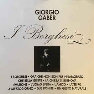 I Borghesi - CD Audio di Giorgio Gaber
