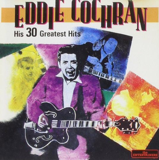 30 Greatest Hits - CD Audio di Eddie Cochran