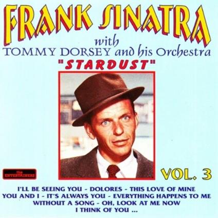 Stardust vol.3 - CD Audio di Frank Sinatra