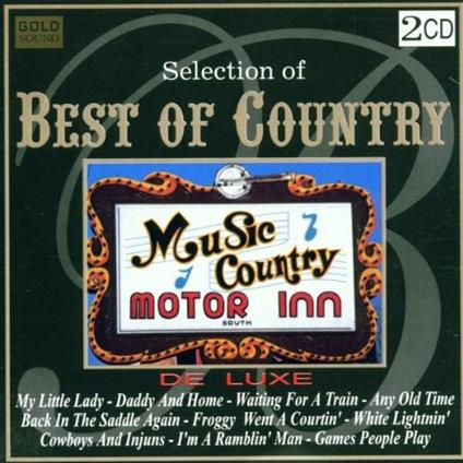 Selection of Best of Country - CD Audio