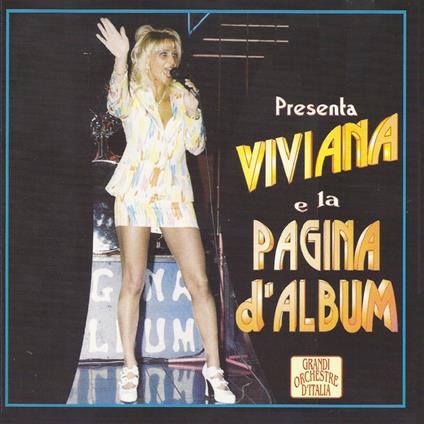 Radio Zeta Presenta Viviana E La Pagina D'Album - CD Audio di Viviana
