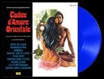 Codice d'amore orientale (Colonna Sonora) (Limited Edition - Blue Vinyl)