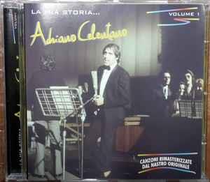 La Mia Storia ... Volume 1 - CD Audio di Adriano Celentano