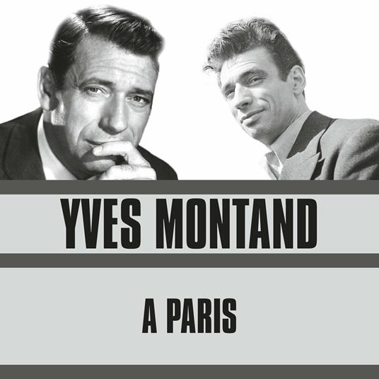A Paris - CD Audio di Yves Montand