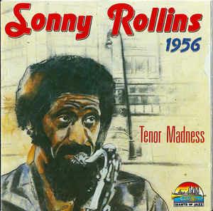 1956 Tenor Madness - CD Audio di Sonny Rollins