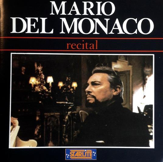 Recital - CD Audio di Mario Del Monaco