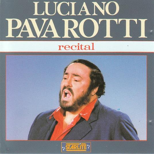 Recital - CD Audio di Luciano Pavarotti