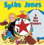 Spike Jones & His City Slickers