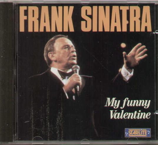 My Funny Valentine - CD Audio di Frank Sinatra