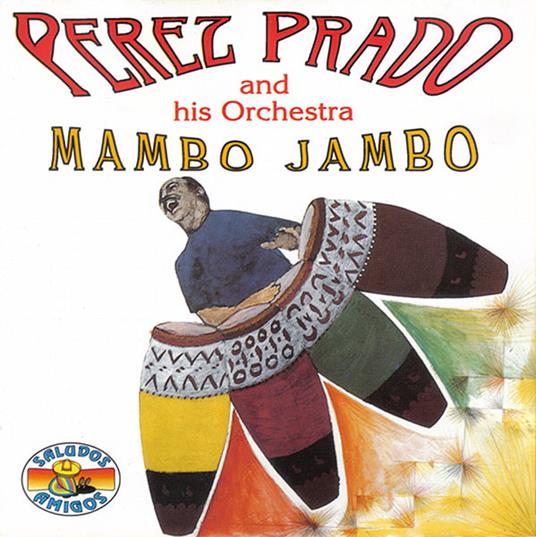 Mambo Jambo - CD Audio di Perez Prado