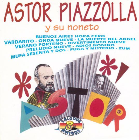 Y su noneto - CD Audio di Astor Piazzolla