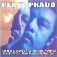 Perez Prado - CD Audio di Perez Prado