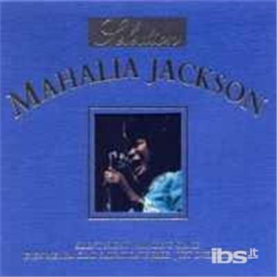 Selection - CD Audio di Mahalia Jackson
