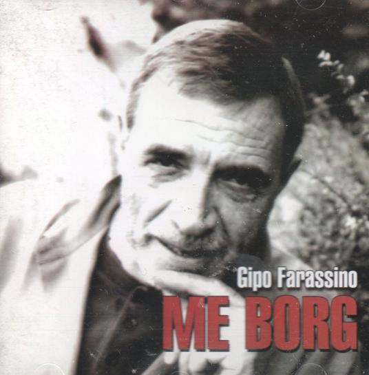 Me Borg - CD Audio di Gipo Farassino