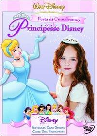 Festa di compleanno con le principesse Disney - DVD