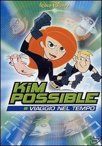 Kim Possible. Il viaggio nel tempo di Steve Loter - DVD