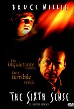 The Sixth Sense. Il sesto senso