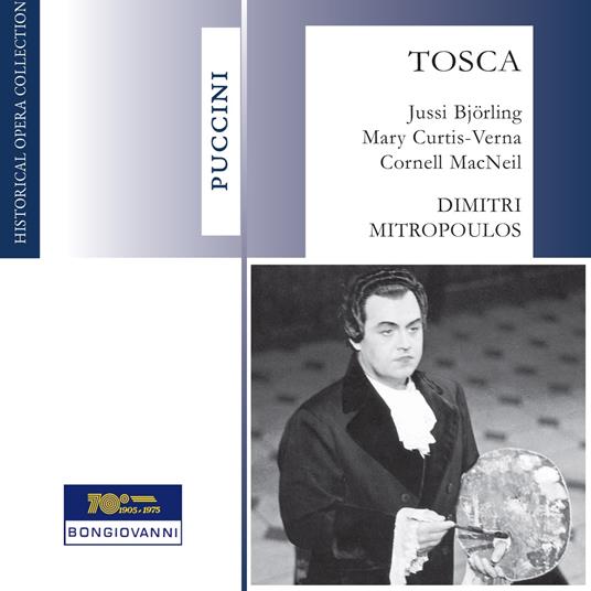 Tosca - CD Audio di Giacomo Puccini,Jussi Björling,Maria Curtis Verna,Dimitri Mitropoulos