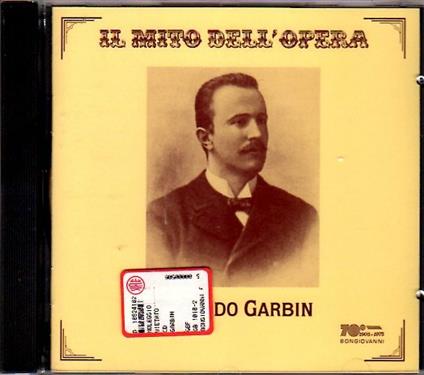 Il mito dell'opera - CD Audio di Eduardo Garbin