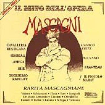 Il Mito Dell Opera-Rarita - CD Audio di Pietro Mascagni