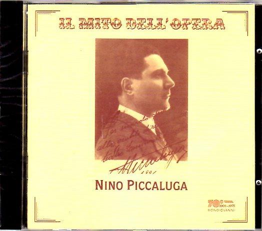 Il mito dell'opera - CD Audio di Nino Piccaluga