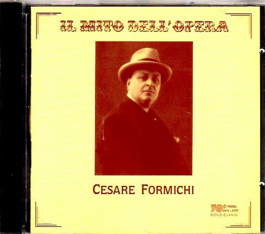 Il mito dell'opera - CD Audio di Cesare Formichi