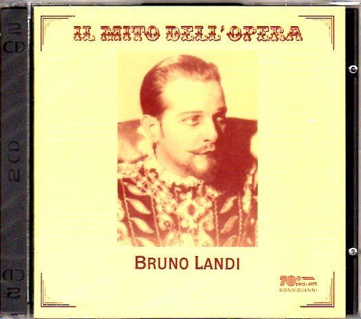 Il mito dell'opera - CD Audio di Bruno Landi