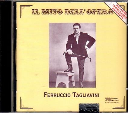 Il mito dell'opera - CD Audio di Ferruccio Tagliavini