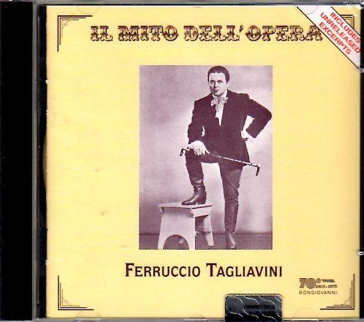Il mito dell'opera - CD Audio di Ferruccio Tagliavini