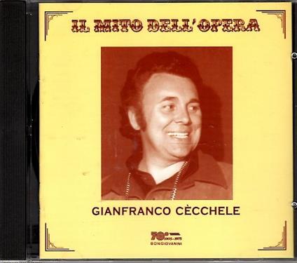 Il mito dell'opera - CD Audio di Gianfranco Cecchele