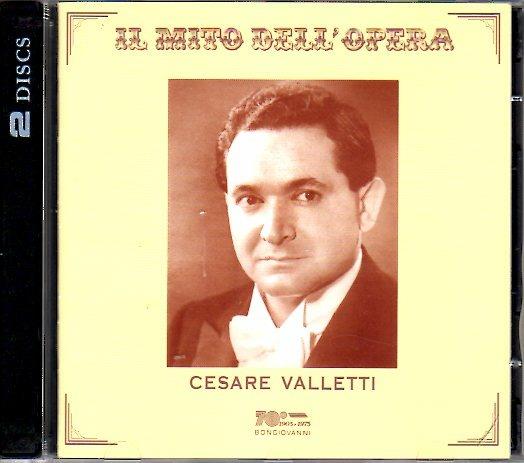 Il mito dell'opera - CD Audio di Cesare Valletti